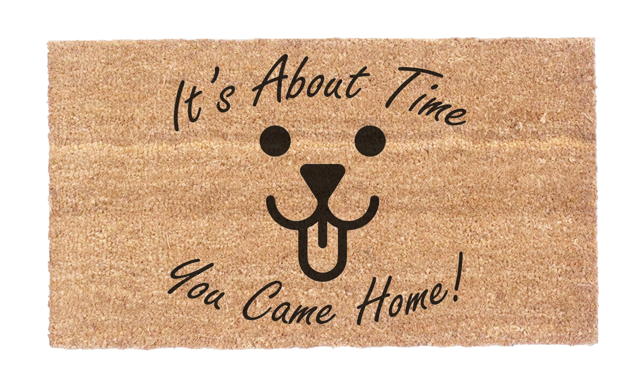 It's About Time You Came Home!