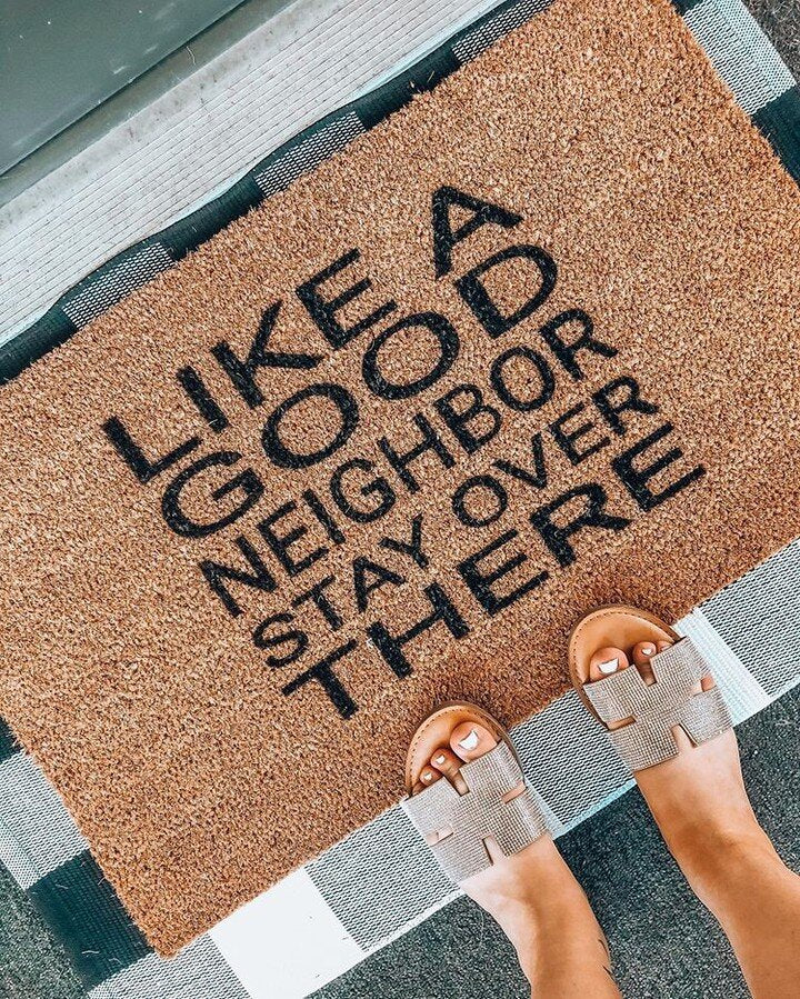Like A Good Neighbor Stay Over There - Image 3